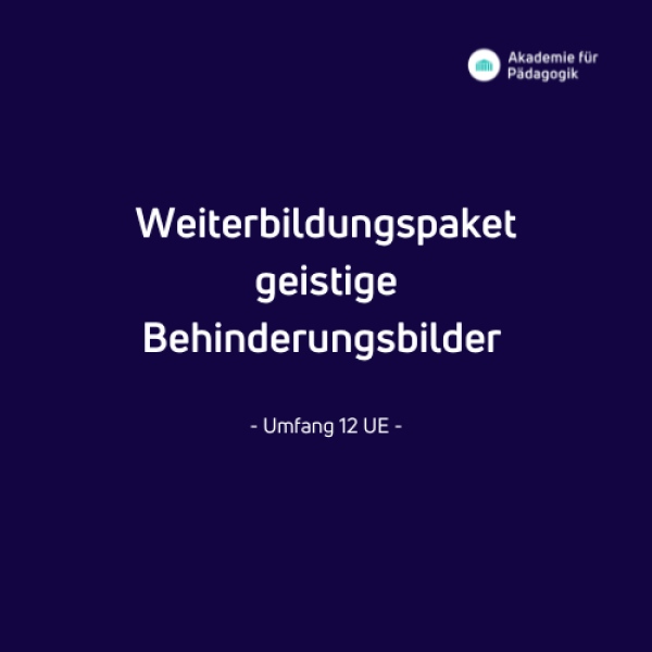 Weiterbildungspaket geistige Behinderungsbilder